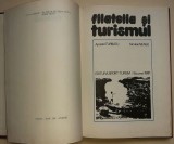 Filatelia si turismul Apostol Turbatu Nicolae Neagu 1981 ilustratii timbre Format 24,5 cm x 17,3 cm , 147 pagini, fara supracoperta, filatelie