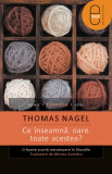 Ce inseamna, oare, toate acestea? O foarte scurta introducere in filozofie (pdf) - LibHumanitas