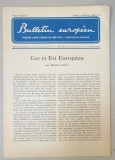 BULLETIN EUROPEEN , TRIBUNE LIBRE FONDEE EN 1950 PAR J. CONSTANTIN DRAGAN , NR.2, 1990