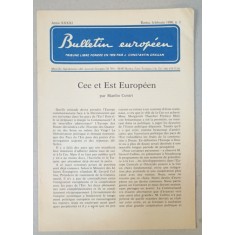 BULLETIN EUROPEEN , TRIBUNE LIBRE FONDEE EN 1950 PAR J. CONSTANTIN DRAGAN , NR.2 , 1990