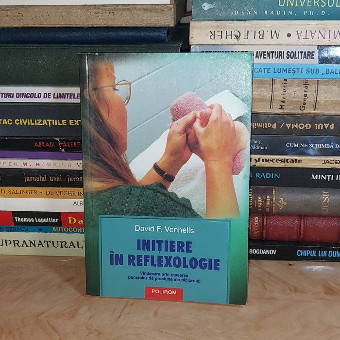 DAVID F. VENNELLS - INITIERE IN REFLEXOLOGIE , 2005