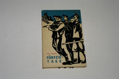 Funfzig tage - Willi Bredel foto