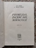 Primejdii,incercari,miracole - Moses Rosen ,552890