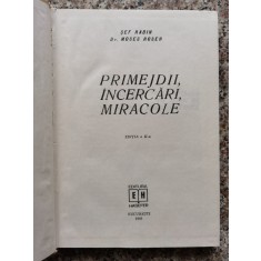 Primejdii,incercari,miracole - Moses Rosen , A152