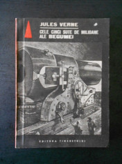 JULES VERNE - CELE CINCI SUTE DE MILIOANE ALE BEGUMEI foto