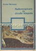 Radioreceptoare cu Circuite Integrate - Nicolae Marinescu, Tehnica 1985, Electrotehnica, Radio