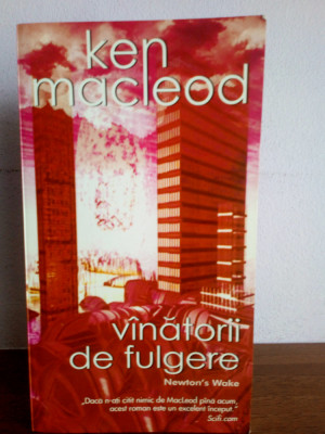 Ken MacLeod &amp;ndash; Vanatorii de fulgere foto