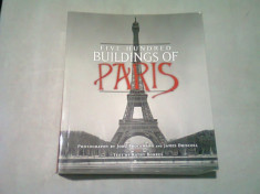 FIVE HUNDRED BUILDINGS OF PARIS (ALBUM FOTOGRAFII ALB NEGRU) foto