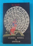 Gheorghe Buzatu &ndash; Razboiul mondial al spionilor, 1991