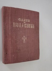Carte veche Religie 1942 Gamaliil Pavaloiu Carte de rugaciuni