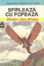 Sfirleaza cu Fofeaza, Editia a V-a foto