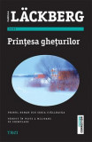 Printesa gheturilor - Camilla Lackberg