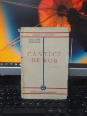 Ion Marin Sadoveanu, C&acirc;ntece de rob, Poeme, colecția G&acirc;ndirea București 1930 182
