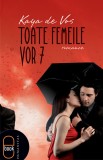Toate femeile vor 7(epub)