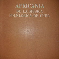FERNANDO ORTIZ - AFRICANIA DE LA MUSICA FOLKLORICA DE CUBA {1965}