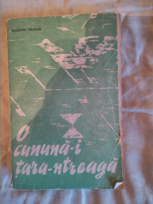 O cununa-i tara-ntreaga-culegere de cantece populare alcatuita de Prof.L.Paceag foto