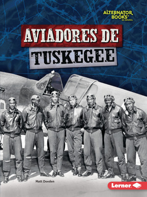 Aviadores de Tuskegee (Tuskegee Airmen) foto