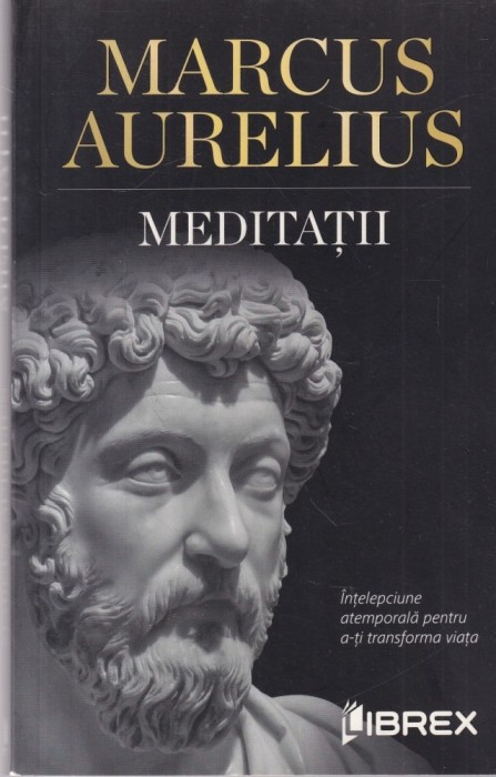 Marcus Aurelius - Meditatii