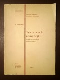 C. Boroianu (dedicație / autograf) - Texte vechi rom&acirc;nești: album de paleografie rom&acirc;no-chirilică