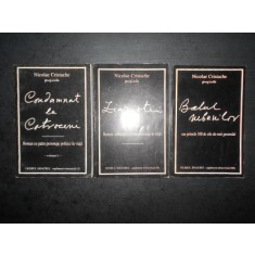 Nicolae Cristache - Condamnat la Cotroceni / Ziaristii / Balul nebunilor.