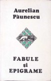 Fabule si Epigrame - Aurelian Paunescu, Litera International, 1974, Romana, 92 pagini, Beletristica, Carte