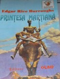 Prințesa Marțiană - Edgar Rice Burroughs