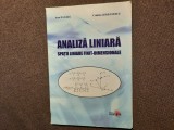 Analiza liniara Spatii liniare finit - dimensionale Ioan Bacalu 19/2