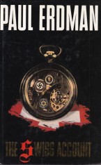 Paul Erdman - The Swiss Account
