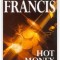 Dick Francis - Hot Money