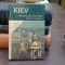 Kiev - guide illustrated (ghid ilustrat)