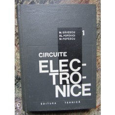 Mugur Savescu - Circuite electronice (volumul 1)