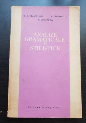 Analize gramaticale și stilistice - D. D. Drașoveanu, P. Dumitrașcu, M. Zdrenghea foto
