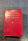 Citate din operele presedintelui Mao TzeDun editie liliput