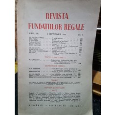 Revista Fundatiilor Regale Anul VII 1 Septembrie 1940 Nr. 9