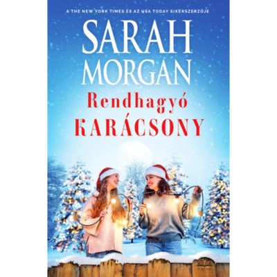 Rendhagy&amp;oacute; kar&amp;aacute;csony - Sarah Morgan foto