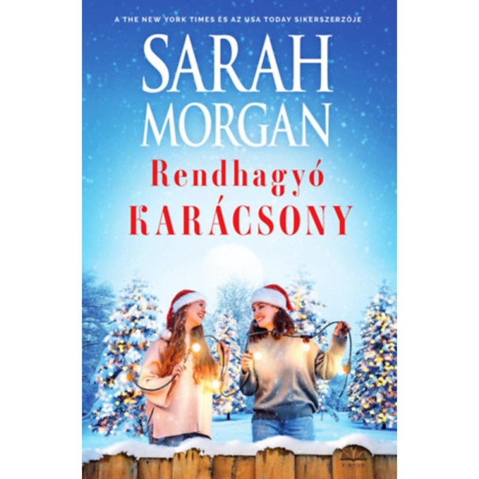 Rendhagy&oacute; kar&aacute;csony - Sarah Morgan