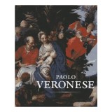 Paolo Veronese: A Master and His Workshop of Renaissance Venice