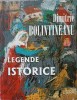 Legende Istorice - Dimitrie Bolintineanu, Editura Litera 1997, Biblioteca Scolarului, Romana, Beletristica, Roman