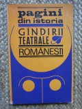 Pagini din istoria gandirii teatrale romanesti Ileana Berlogea