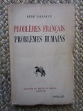 Problemes francais problemes humains - Rene Gillouin