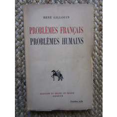 Problemes francais problemes humains - Rene Gillouin