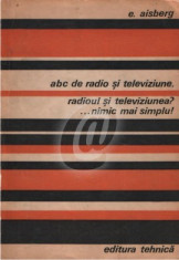 ABC de radio si televiziune - Radioul si televiziunea ?...nimic mai simplu foto