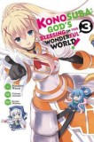 Konosuba: God&#039;s Blessing on This Wonderful World!, Vol. 3 (Manga)