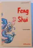 FENG SHUI de CECILIA SERAFIM, 2007