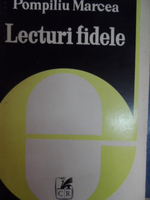 Lecturi Fidele - Pompiliu Marcea ,548537 foto