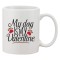 Cana alba personalizata &#039;My dog is my Valentine&#039;, INOVATIX&reg;. 330ml