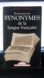Dictionnaire des Synonymes de la langue Francaise - Pierre Ripert