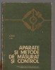 C9038 APARATE SI METODE DE MASURAT SI CONTROL - DORDEA. MANUAL LICEE, AN IV, V