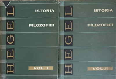 PRELEGERI DE ISTORIA FILOZOFIEI VOL.1-2-HEGEL foto