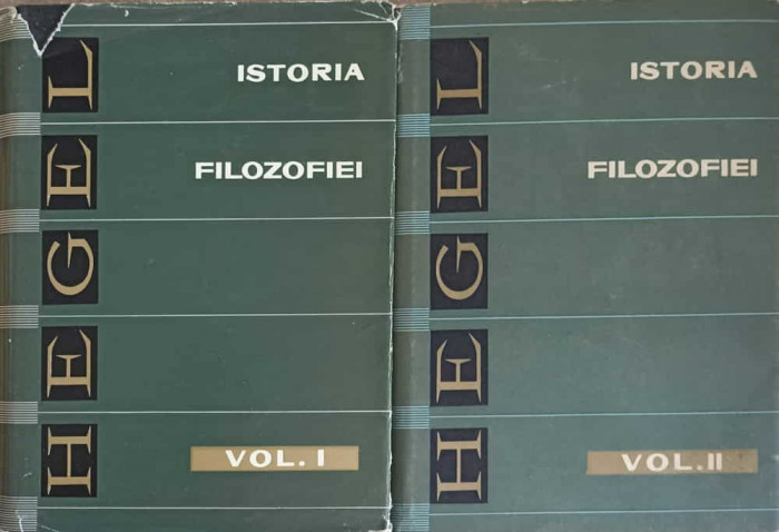 PRELEGERI DE ISTORIA FILOZOFIEI VOL.1-2-GEORG WILHELM FRIEDRICH HEGEL-227738
